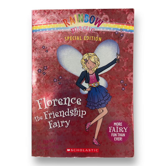 Rainbow Magic Special Edition: Florence the Friendship Fairy Chapter Book