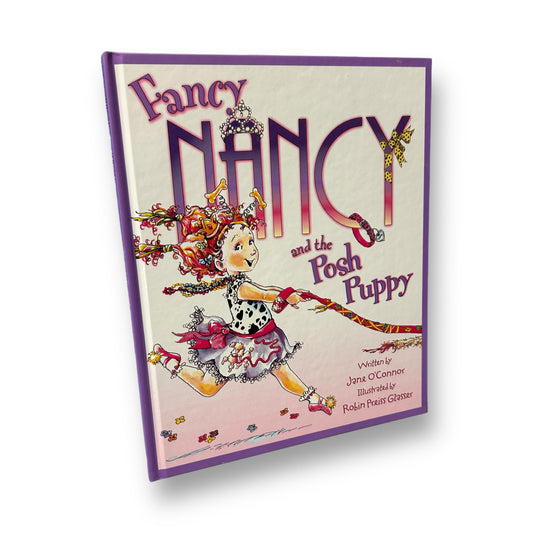 Fancy Nancy and the Posh Puppy Hardback Book